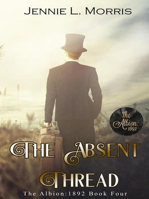 cover image of The Absent Thread